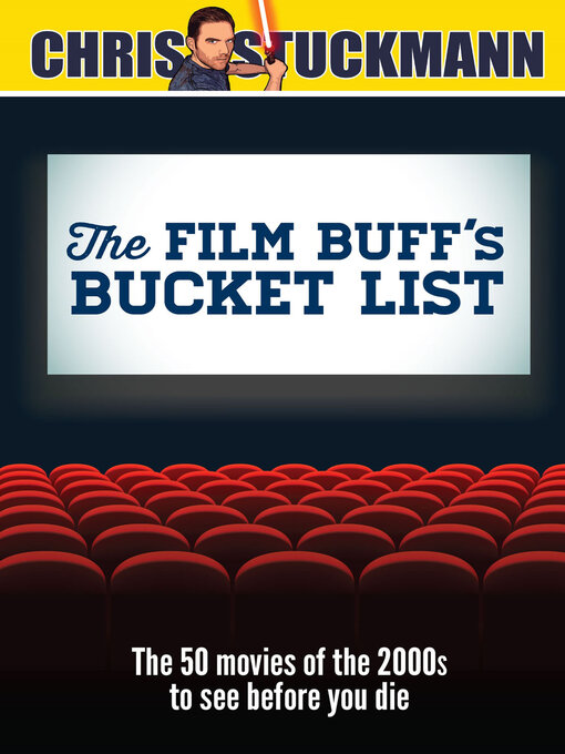 Title details for The Film Buff's Bucket List by Chris Stuckmann - Available